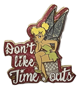 TINKERBELL TIME OUT | SALE